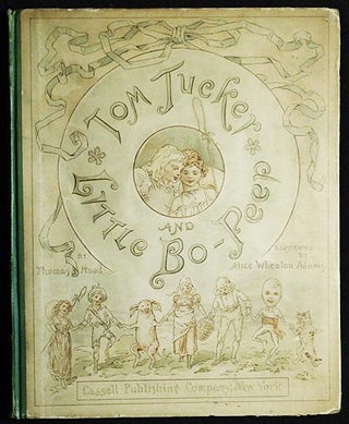 Item #004774 Tom Tucker and Little Bo-Peep by Thomas Hood; illustrated by Alice Wheaton Adams....