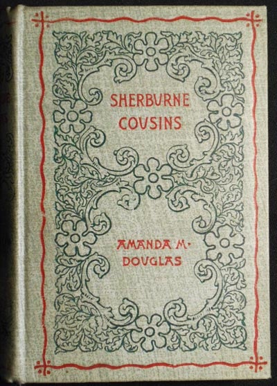 Item #004819 Sherburne Cousins by Amanda M. Douglas. Amanda M. Douglas.