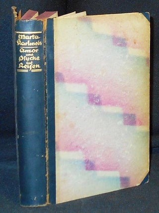 Item #004881 Amor und Psyche auf Reisen: Roman von Marta Karlweis; mit einem Begleitwort von...