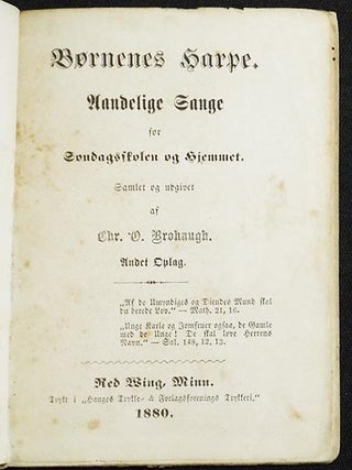 Item #004920 Børnenes Harpe: Aandelige Sange for Søndagsskolen og Hjemmet; samlet og udgivet af...