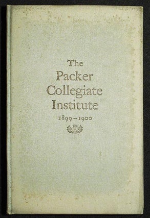 Item #004922 Annual Catalogue of the Packer Collegiate Institute: Joralemon Street between...
