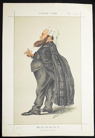 Item #004952 "The Claimant's Counsel": Dr. Edward Vaughan Kenealy (Men of the Day, no. 71) -- Vanity Fair, Nov. 1, 1873. Leslie Ward.