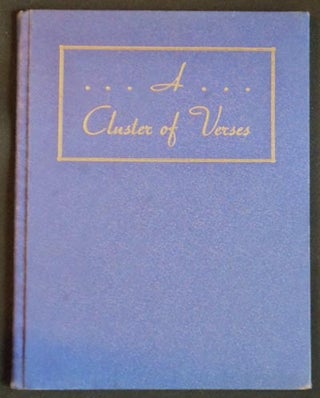 Item #004982 A Cluster of Verses by Helen Winne Mesick; photographic illustrations by H.W.M....