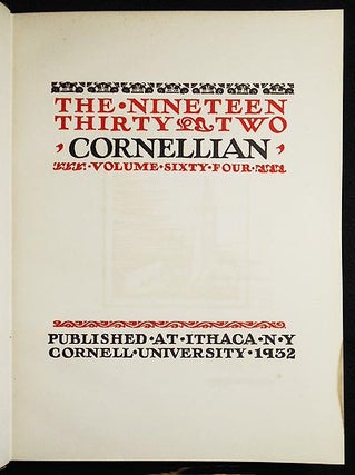 The Nineteen Thirty Two Cornellian Volume 64 [Edmund N. Bacon, art editor]