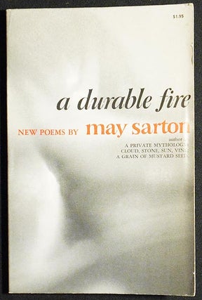 Item #004998 A Durable Fire: New Poems by May Sarton. May Sarton