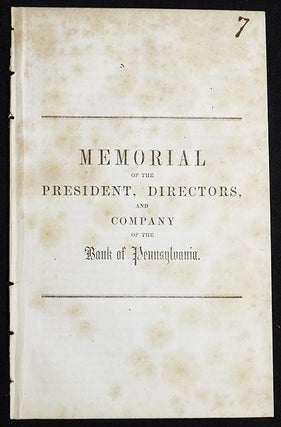 Item #005089 Memorial of the President, Directors, and Company of the Bank of Pennsylvania