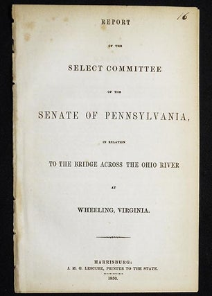 Item #005098 Report of the Select Committee of the Senate of Pennsylvania in relation to the...