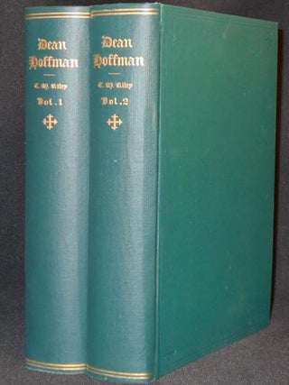 Item #005112 A Memorial Biography of the Very Reverend Eugene Augustus Hoffman, D.D. (Oxon.)...