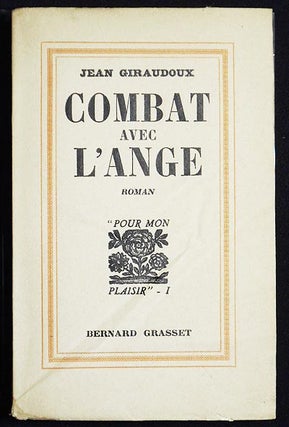 Item #005119 Combat avec l'Ange: Roman. Jean Giraudoux