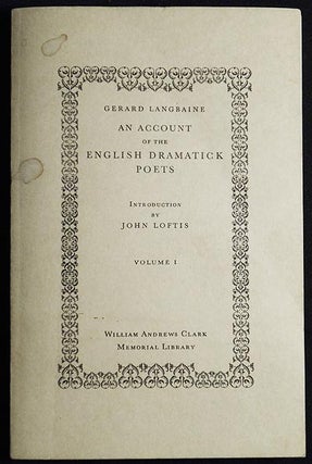 Item #005217 An Account of the English Dramatick Poets; Introduction by John Loftis -- Vol. 1....
