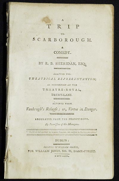 Item #005245 A Trip to Scarborough: A Comedy; By R.B. Sheridan, Esq.; Adapted for theatrical representation, as performed at the Theatre-Royal, Drury-Lane; Altered from Vanbrugh's Relapse; or, Virtue in Danger; Regulated from the prompt-book, by Permission of the Managers. Richard Brinsley Sheridan.