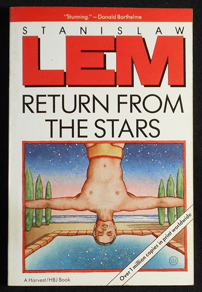 Item #005266 Return from the Stars by Stanislaw Lem; Translated by Barbara Marszal and Frank Simpson. Stanislaw Lem.