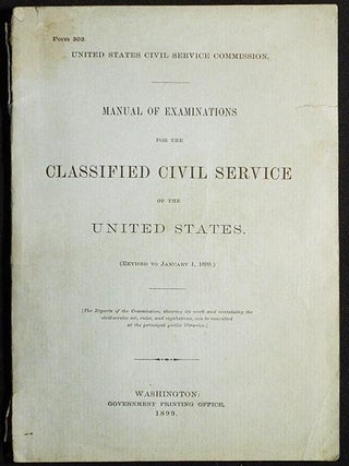 Item #005275 Manual of Examinations for the Classified Civil Service of the United States...