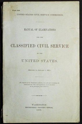 Item #005275 Manual of Examinations for the Classified Civil Service of the United States...