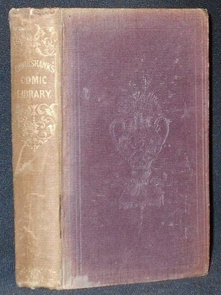 Item #005282 Cruikshank's Offering of Mirth, Or, Evergreen of Fun, with Numerous Illustrations,...