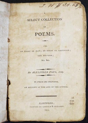 Item #005287 A Select Collection of Poems, viz. An Essay on Man; An Essay on Criticism; The...