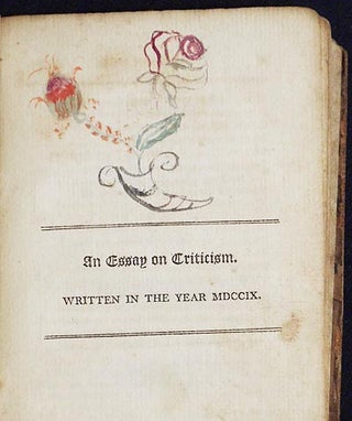 A Select Collection of Poems, viz. An Essay on Man; An Essay on Criticism; The Messiah; &c. &c. by Alexander Pope; To which are prefixed, An Account of the Life of the Author