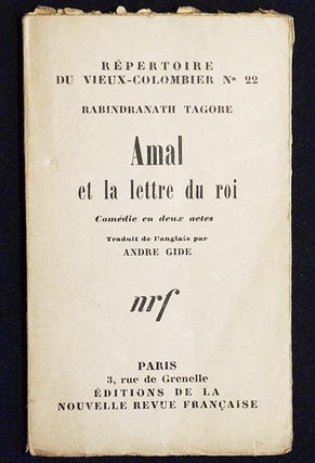 Item #005294 Amal et la Lettre du Roi: Comédie en Deux Actes; traduit de l'Anglais par André...