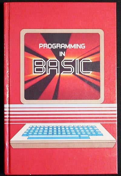 Item #005318 Programming in Basic; Jerry Cummins, Gene Kuechmann. Jerry Cummins, Gene Kuechmann.