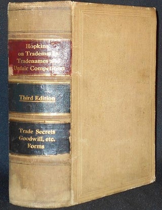 Item #005345 The Law of Trademarks Tradenames and Unfair Competition: Including Trade Secrets;...