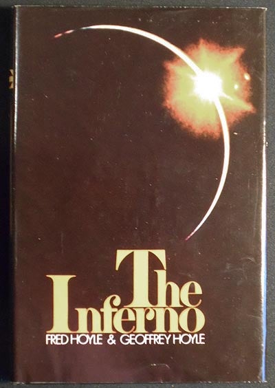 Item #005397 The Inferno. Fred Hoyle, Geoffrey Hoyle.
