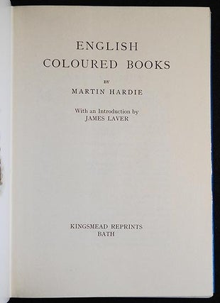 English Coloured Books by Martin Hardie; With an Introduction by James Laver