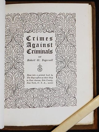 Crimes Against Criminals by Robert G. Ingersoll