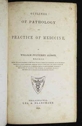 Outlines of Pathology and Practice of Medicine [provenance: Surgeon General Joseph Rowe Smith]