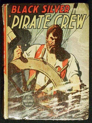 Item #005517 Black Silver and his Pirate Crew (with Tom Trojan