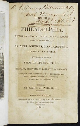 Item #005559 The Picture of Philadelphia, Giving an Account of its Origin, Increase and...