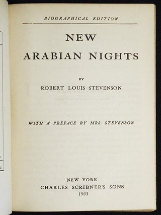New Arabian Nights by Robert Louis Stevenson; with a Preface by Mrs. Stevenson