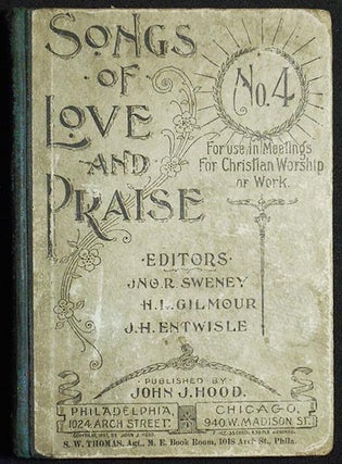 Item #005697 Songs of Love and Praise No. 4: For Use in Meetings for Christian Worship or Work;...