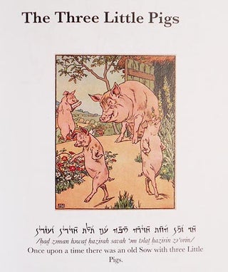 Talte Haziraiyah Ze'oraiyah "The Three Little Pigs"; Translation into Galilean Aramaic by Steve Caruso