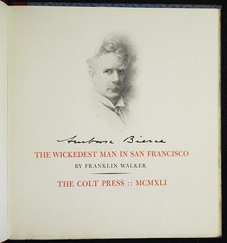 Ambrose Bierce: The Wickedest Man in San Francisco