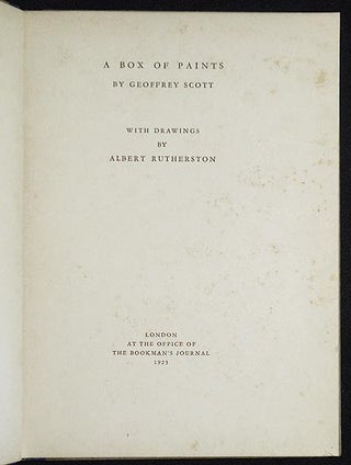 A Box of Paints by Geoffrey Scott; With Drawings by Albert Rutherston