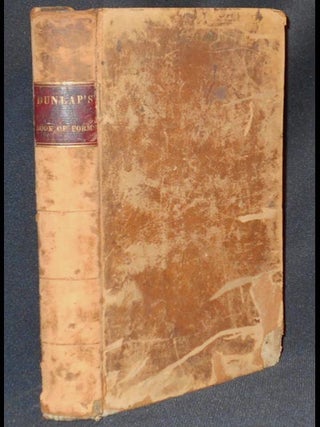 Item #005762 A Book of Forms: Containing 600 of the Most Approved Precedents for Conveyancing,...