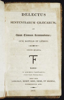 Item #005764 Delectus Sententiarum Græcarum, ad Usum tironum Accommodatus; cum Notulis et Lexico