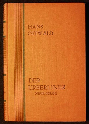 Item #005769 Der Urberliner in Witz, Humor und Anekdote von Hans Ostwald; Neue Folge Mit 18...