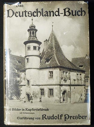 Item #005780 Das Deutschland-Buch: 296 Bilder in Kupfertiefdruck nebst Erläuterungen; mit einer...