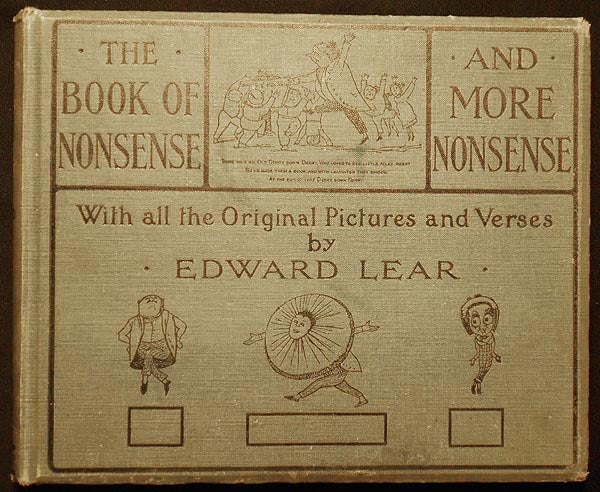 Item #005786 The Book of Nonsense to which is added More Nonsense by Edward Lear with All the Original Picture and Verses. Edward Lear.