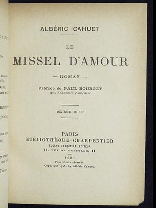 Le Missel d'Amour: Roman; Préface de Paul Bourget