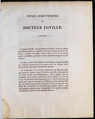 Exposé des Titres du Docteur Foville, Médecin en chef de la Maison Royale de Charenton, a l'Appui de sa Candidature a la Place Vacante dans la Section d'Anatomie et de Physiologie de l'Académie Royale de Médecine