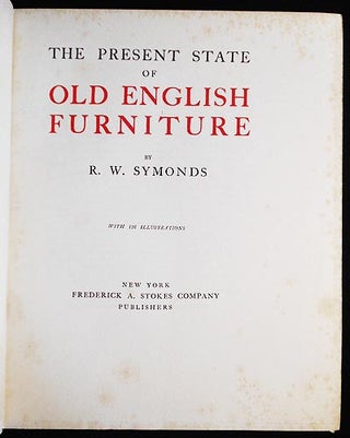 The Present State of Old English Furniture [provenance: Louise Miller Johnson Pratt]