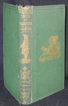 Item #005980 The Vicar of Wakefield, A Tale by Oliver Goldsmith; Illustrated with Numerous...