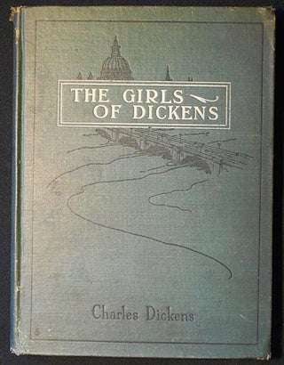 Item #005983 The Girls of Dickens Retold. Charles Dickens