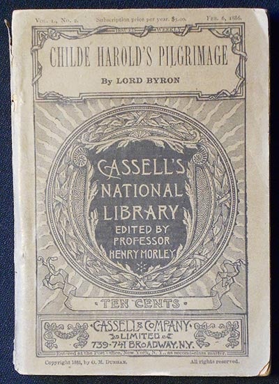 Item #005988 Childe Harold's Pilgrimage by Lord Byron (Cassell's National Library, 2). George Gordon Byron Byron, Baron.