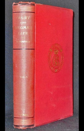 Item #006015 Reminiscences of Court and Diplomatic Life by Georgiana Baroness Bloomfield [vol....