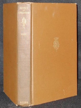 Item #006050 Rhymes of Childhood. James Whitcomb Riley
