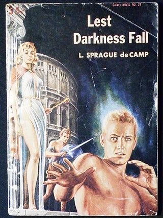 Item #006053 Lest Darkness Fall. L. Sprague De Camp