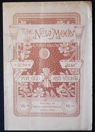 Item #006061 The New Moon: A People's Magazine July 1890 vol. 9 no. 9